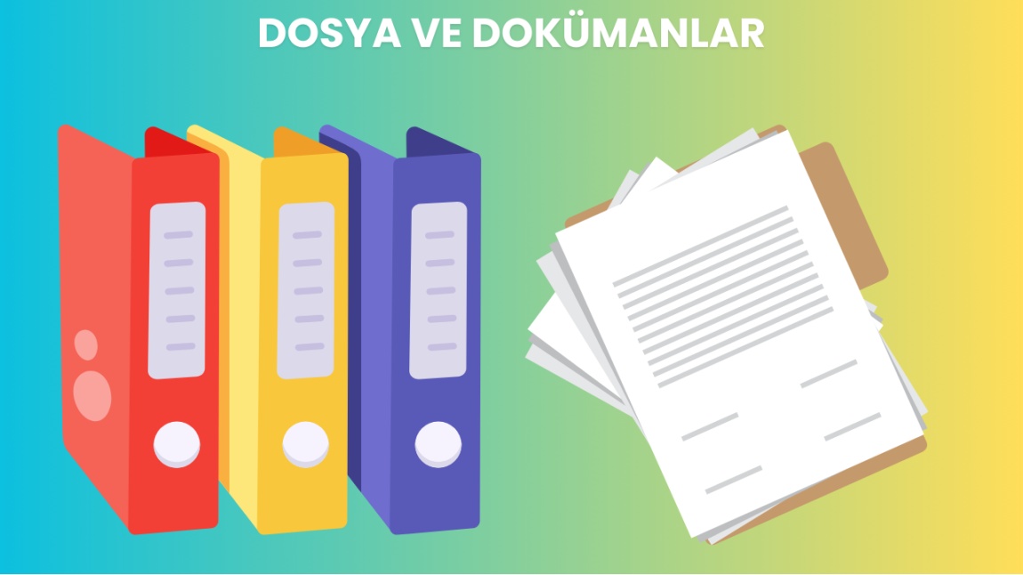 Dosya ve Dokümanlar